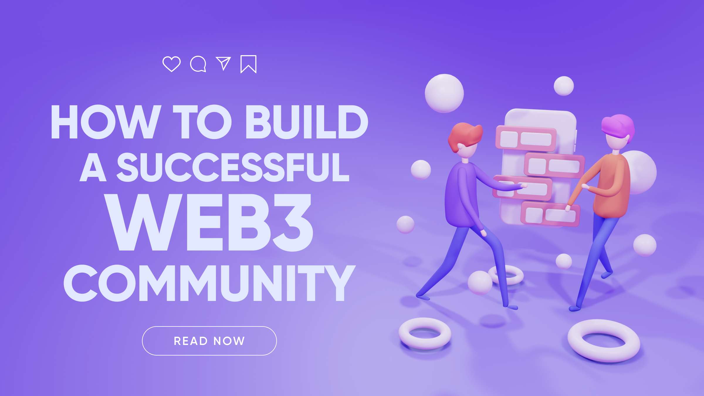 How to Build a Successful Web3 Community