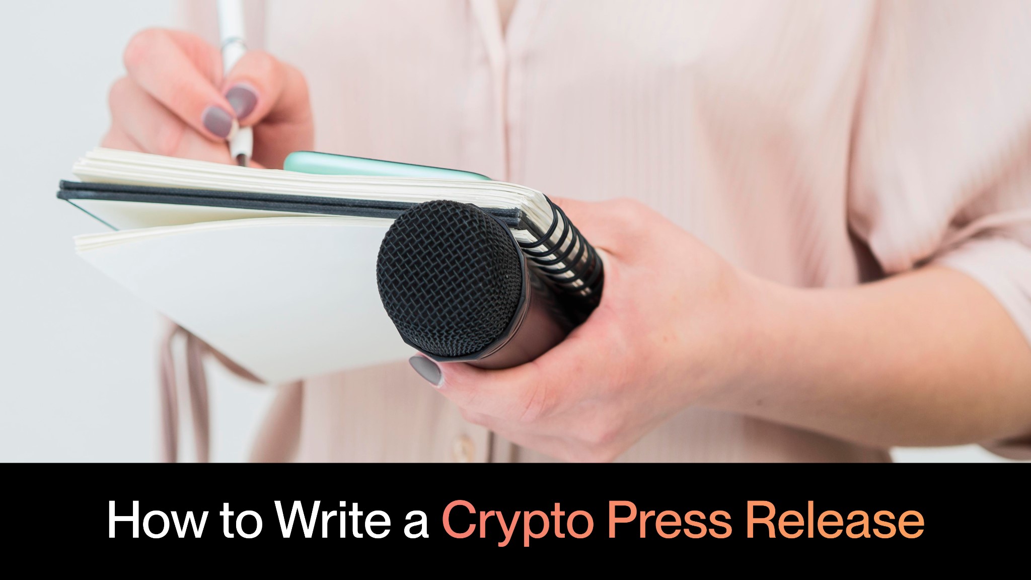 How to Craft Compelling Press Release