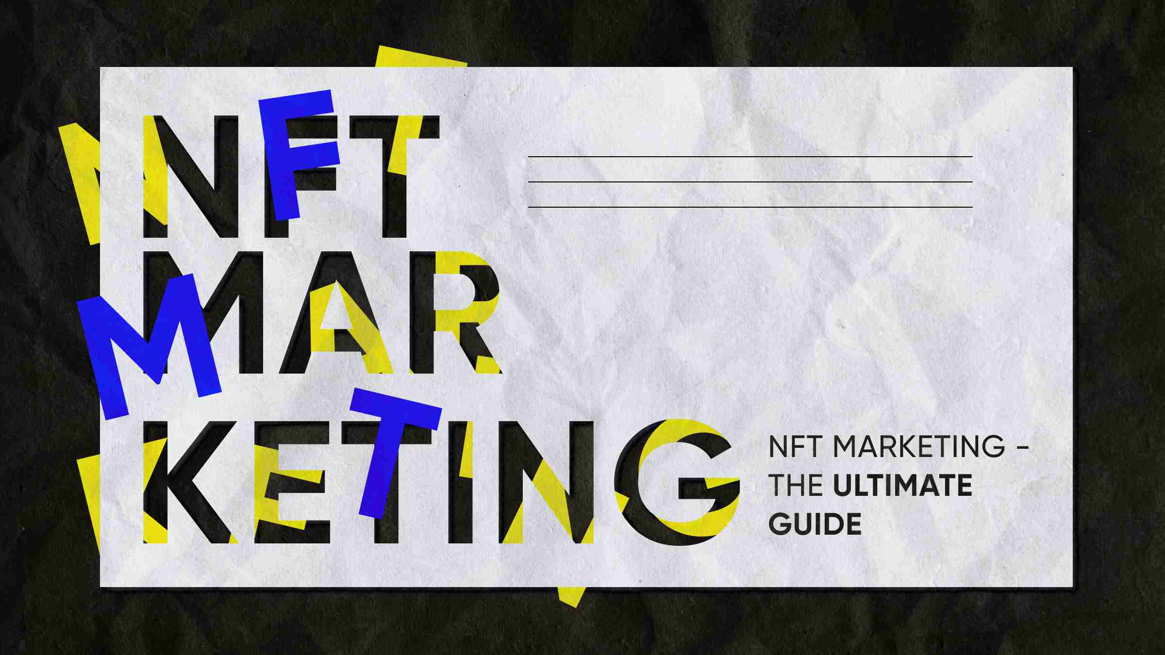 NFT marketing guide