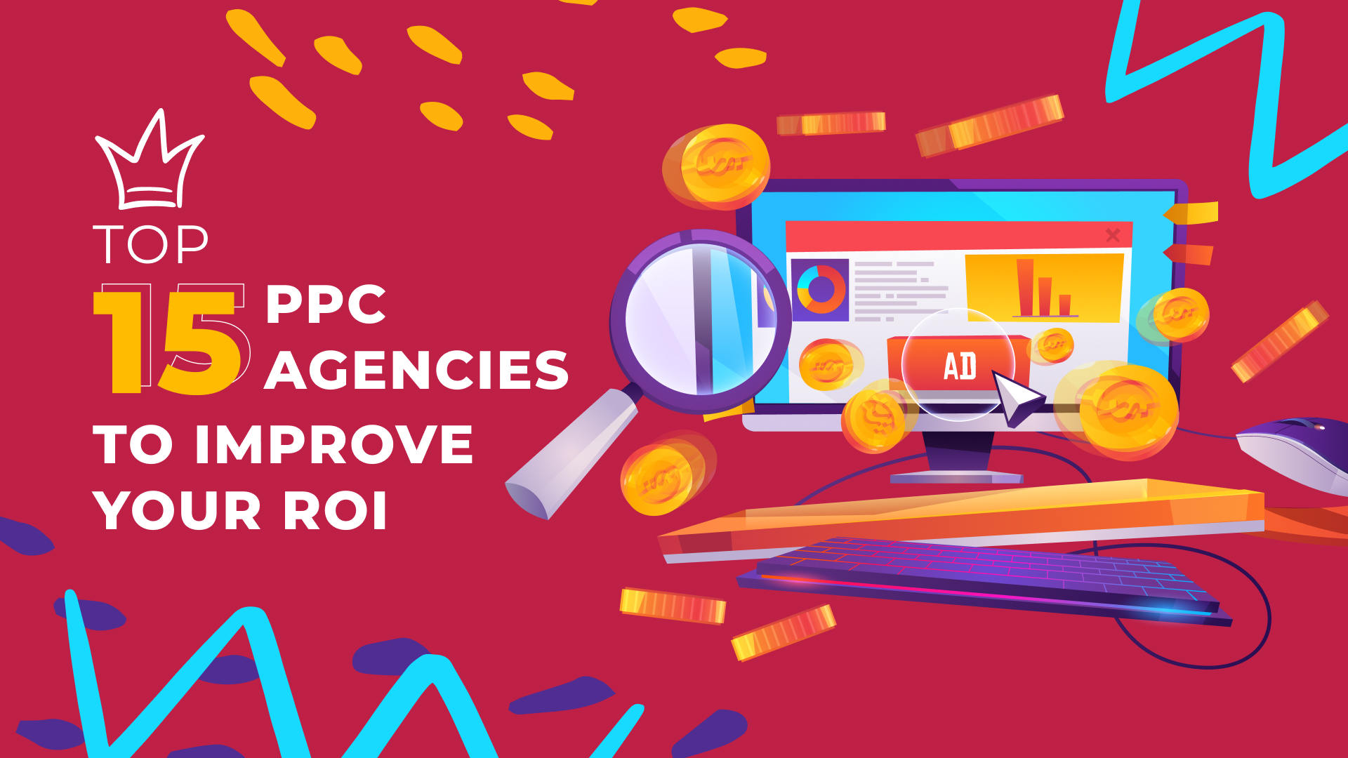 15 Best Pay-Per-Click (PPC) Marketing Agencies in 2024